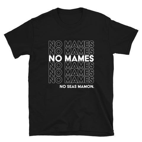 No Mames Tee (Black)