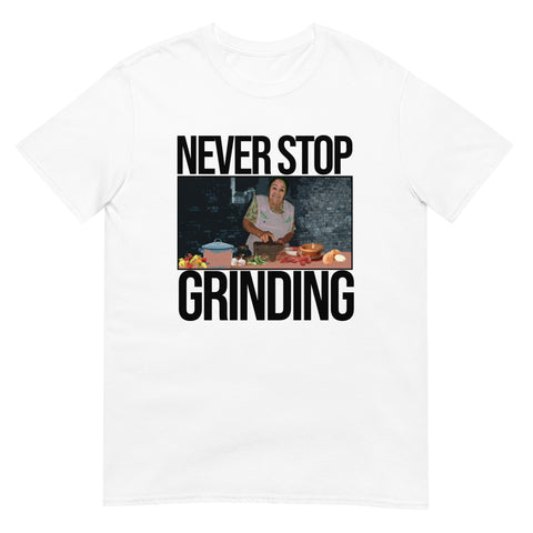 Never Stop Grinding Tee (White)